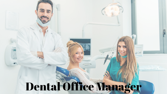 Dental Office Manager